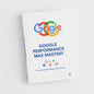 Google Performance Max Mastery: The Essential Playbook for High-Converting Campaigns