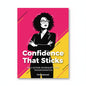 Unshakable Confidence Worksheets: Daily Practices for Self-Esteem, Growth & Empowerment
