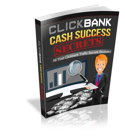 Clickbank Cash Success Secrets