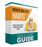 Wealth Building Habits