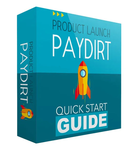 Product Launch Paydirt